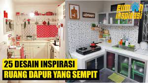 25 Desain Ruang Dapur Yang Sempit Menjadi Cantik Youtube