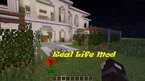 This gameplay is a concept of a realistic minecraft 2 with mods. Download Real Life Mod For Minecraft Minecraftermods Net