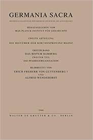 Dieser ausdruck lässt sich etwa mit derjenige, der vor allen anderen kommt übersetzen. Das Bistum Bamberg Teil 2 Die Pfarreiorganisation Amazon In Guttenberg Erich Von Wendehorst Alfred Books