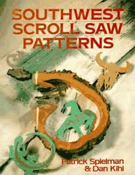 Scroll saw puzzle artist judy and dave peterson's latest book, animals puzzles for the scroll saw, is for any woodworker looking for the de 3 ansun modèle de patrick et patricia spielman livré dans un sac en toile de jute… scroll saw woodworking & patterns | girraffe puzzle. Southwest Scroll Saw Patterns Book By Patrick Spielman