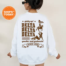 Delta Delta Delta Giddy Up Cowgirl Sorority Sweatshirt