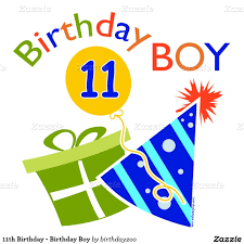 Happy Birthday Card For 11 Year Old Boy 11th Birthday Birthday Boy Poster Zazzle Com Happy 11th Birthday Best Birthday Wishes Messages Birthday Wishes Messages