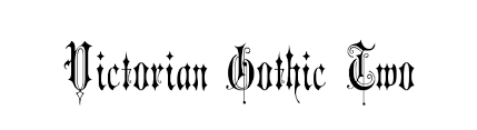 You can use our font generator to create fonts that are easy to copy and paste into your website, social media profiles, and more. Victorian Gothic Two Schriftart Ffonts Net
