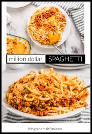 Spaghetti recipes g;lkljdsflk gjhdl : Million Dollar Spaghetti Tgif This Grandma Is Fun
