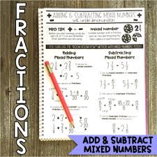 To add mixed numbers, the same rule as in adding fractions applies (find the lcd), but make sure that you always add when you subtract mixed numbers, you sometimes may have to rename the whole number, just as you sometimes borrow from the next column when subtracting whole numbers. Math Notebook Adding And Subtracting Mixed Numbers Personal Anchor Chart