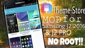 Solutions & tips, download user manual, contact us. Theme Store Mod For Samsung Galaxy J2 2016 J2 Pro No Root Required Youtube