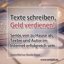 Geld verdienen mit deiner meinung. So Verdienst Du Im Netz Geld Mit Texten Netzjob