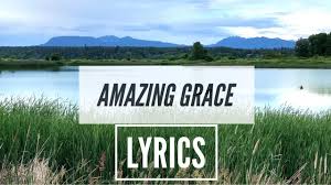 How precious did that grace appear the hour i first believed. Amazing Grace Lyrics Most Beautiful Version Christian Hymn 2020 Youtube