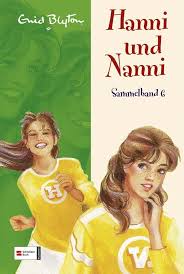 Hanni Nanni Sammelbande Hanni Und Nanni Sammelband 6 Enid Blyton Egmont Schneiderbuch Bucher Kinderbucher Kindheit