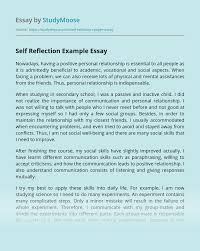 Find out how to structure this kind of essay so that it is evaluated the article contains detailed instructions on how to write a reflective paper. Self Reflection Example Free Essay Example