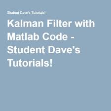 Kalman Filter With Matlab Code Kalman Filter Coding Filters