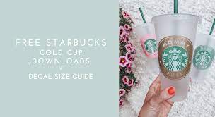 Updated Decal Size Guide For Starbucks Cups Kayla Makes Starbucks Diy Starbucks Starbucks Cups