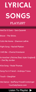 Lyrical Songs Playlist 34 Songs For Dance Lyrical Dance Songs Dance Playlist