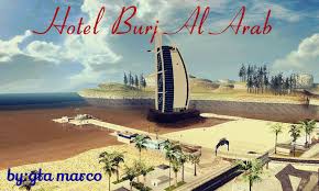 La france du nord au sud vous garantit les. Gta San Andreas Hotel Burj Al Arab Dubai Mod Gtainside Com