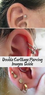 Images Et Guide De Piercing Au Double Cartilage Piercings Tout Ce Que Vous Devez Savoir Sur
