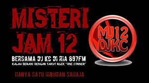 Misteri jam 12 2017 mp3 & mp4. Radio Berhantu Misteri Jam 12 Media Hiburan