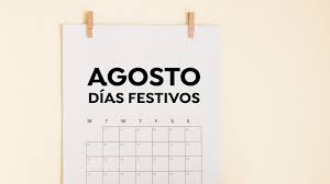 Check spelling or type a new query. Donde Es Festivo El Lunes 16 De Agosto