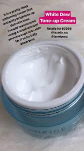 The application of tone up cream instantly brightens up yellowish, dull skin. Laneige White Dew Line Skincare For Oily Skin Kbeauty Singapore Beautywithcal