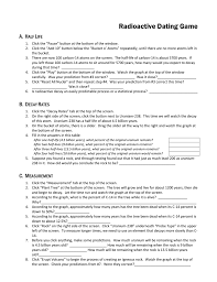 Radiometric dating, often called radioactive dating, is a technique used to determine the age of materials such as rocks. Radioactive Dating Game Worksheet