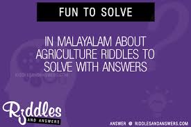 Malayalam pazhamchollukal apk we provide on this page is original, direct fetch from google store. 30 In Malayalam About Agriculture Riddles With Answers To Solve Puzzles Brain Teasers And Answers To Solve 2021 Puzzles Brain Teasers