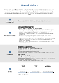 See a mechanical engineer resume sample that accelerates your job search. Junior Mechanical Engineer Resume Sample Kickresume