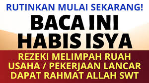 Check spelling or type a new query. Baca Min 1x Setelah Sholat Isya Doa Dzikir Surat Al Waqiah Penarik Pembuka Pelancar Rezeki Melimpah Youtube