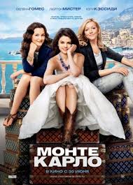 монте карло смотреть онлайн в хорошем качестве на русском Monte Karlo Film 2011 Smotret Onlajn V Hd 1080 Kachestve Besplatno