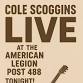 Cole Scoggins live at Post 488 event image
