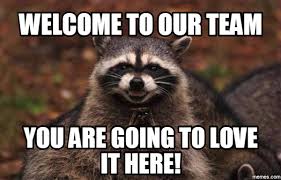 Check out all our blank memes. Welcome To The Team Memes