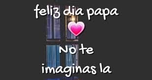 Download 73 feliz dia del padre stock illustrations, vectors & clipart for free or amazingly low rates! Crea Tu Frase Donde Quiera Que Estes Feliz Dia Papa No Te Imaginas La Falta Que Me Haces Viejo