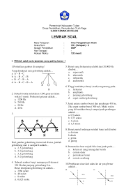 Soal ipa kelas 8 semester 2 dan kunci jawaban essay contoh soal dan kunci jawaban siap uts pts semester ii ipa smp kelas 8 ipa berilah tanda silang x pada huruf a b c atau d di depan jawaban yang paling benar. Soal Ujian Kenaikan Kelas Ukk Ipa Smp Kelas 8 Smt 2 08 09