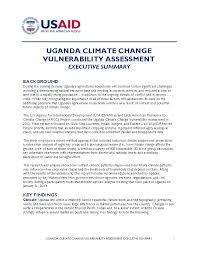 It just summarizes the reason why you are writing the plan. Uganda Climate Change Vulnerability Assessment Executive Summary Global Climate Change