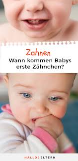 Monat ist das milchgebiss mit insgesamt 20 zähnen vollständig. Wann Kommen Die Ersten Zahnchen Das Sind Die Anzeichen Baby Zahne Mundpflege Zahne