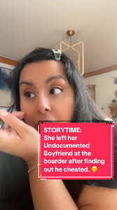 Story Time: She left her boyfriend at the boarder when she found out he  cheated. #storytime #latinawomen