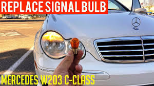 How To Change Signal Bulb On Mercedes C230 W203 Replace Turn Signal Lamp Mercedes C230 Mercedes Bulb