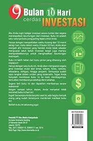 9 bulan 10 hari nazira nazir & faizan basheer pengarang & penerbit buku 9 bulan 10 hari. 9 Bulan 10 Hari Cerdas Investasi Indonesian Edition Salim Joko 9786020003948 Amazon Com Books