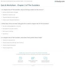Use it or lose it they say, and that is certainly true when it comes to cognitive ability. Quiz Worksheet Chapter 2 Of The Outsiders Study Com