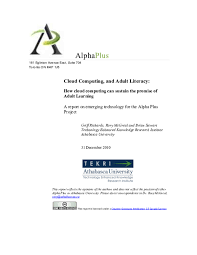 In this course, the student will implement the proposed solution. Pdf Cloud Computing And Adult Literacy How Cloud Computing Can Sustain The Promise Of Adult Learning Griff Richards Academia Edu