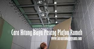Plafon gypsum 9 mm rangka hollow galvanis dan hollow galvalum 0.30 mm. Cara Mudah Menghitung Biaya Pemasangan Plafon Rumah Larantukagypsum Com
