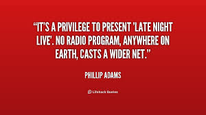 Phillip Adams Quotes Quotesgram