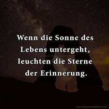 Wenn Die Sonne Des Lebens Untergeht Spruche Trauer Trauer Texte Beileid Spruche