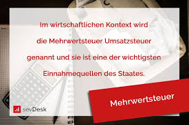 19 prozent umsatzsteuer können unternehmer (z. Mehrwertsteuer Definition Mwst Rechner Einfach Erklart