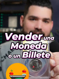 ¿Dónde vender Monedas o Billetes? Guía paso a paso