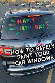 It's a delicate job that needs caution and patience. Acrylic Paint On Car Windows Nobiggie