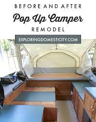 To see the finished project, you can see everything in pop up camper reveal post. Pop Up Camper Before And After Exploring Domesticity