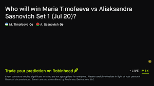 July 21, 2026: Maria Timofeeva vs Aliaksandra Sasnovich: Set 1 Winner Tennis Prediction Market