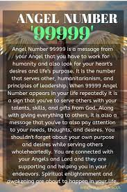 99999 Angel Number And It S Meaning Angel Number Meanings Angel Numbers Angel