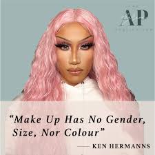 Ken Hermanns: “Makeup has no gender, size nor colour”