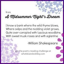 With the partial exception of the sonnets (1609), quarried since the early 19th century for autobiographical secrets allegedly encoded in them, the nondramatic writings have traditionally been. Poem Selection From A Midsummer Night S Dream Reading Challenge Writing Challenge Poetry Reading