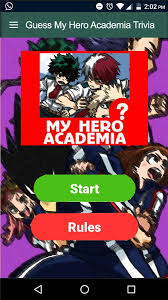 Time to see who you will get between these heroes. Guess My Hero Academia Trivia Quiz For Android Apk Download